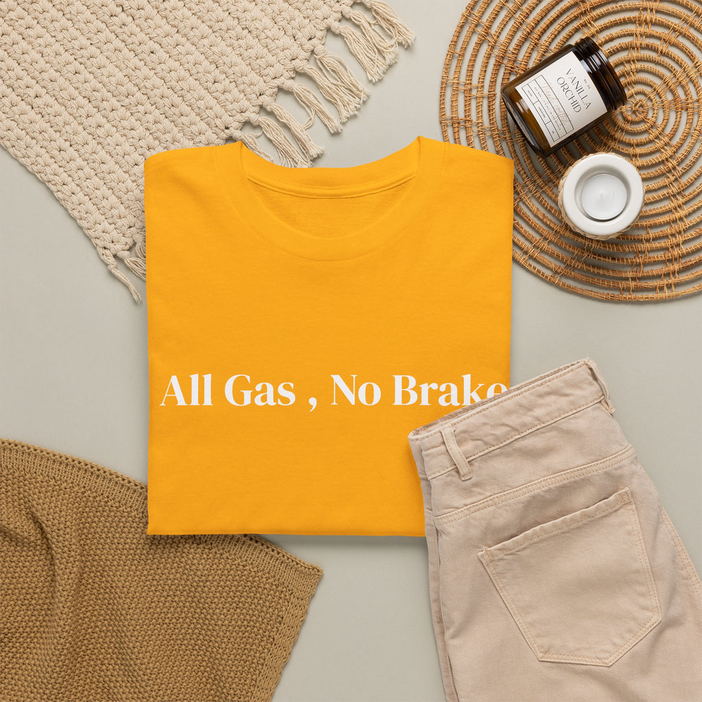 All Gas, No Brake, Unisex Heavy Cotton Tee