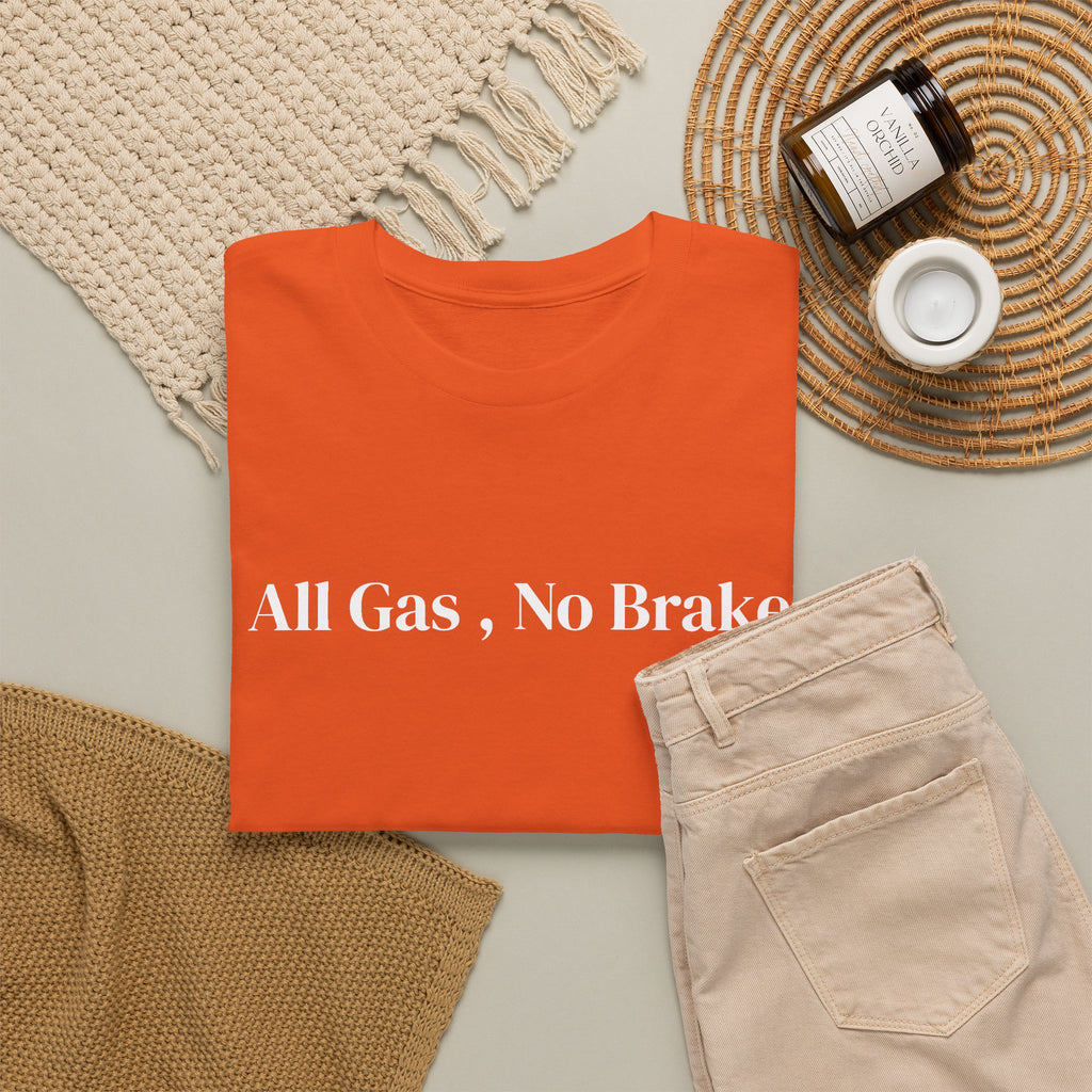All Gas, No Brake, Unisex Heavy Cotton Tee