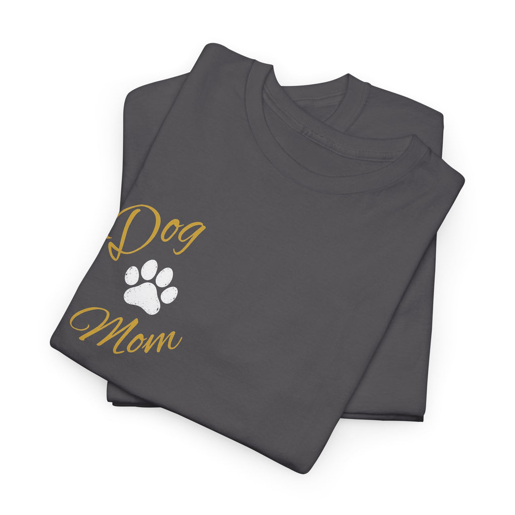 Dog Mom Tee, Unisex Heavy Cotton Tee