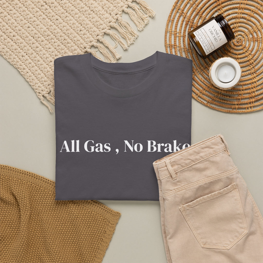 All Gas, No Brake, Unisex Heavy Cotton Tee