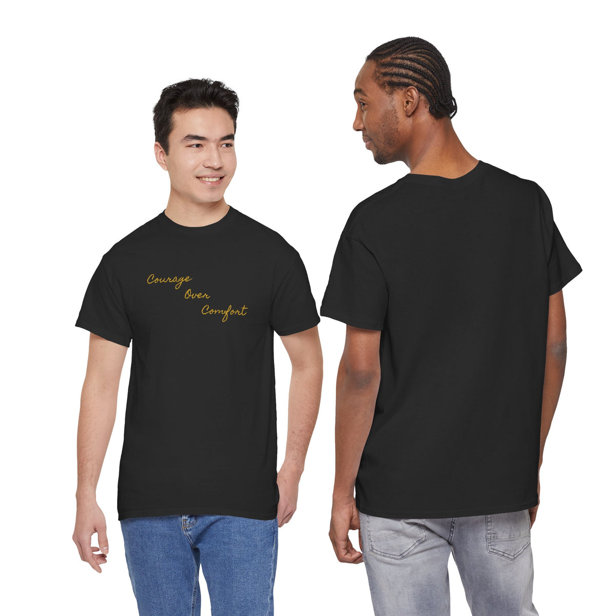 Courage Over Comfort, Be Courageous, Unisex Heavy Cotton Tee