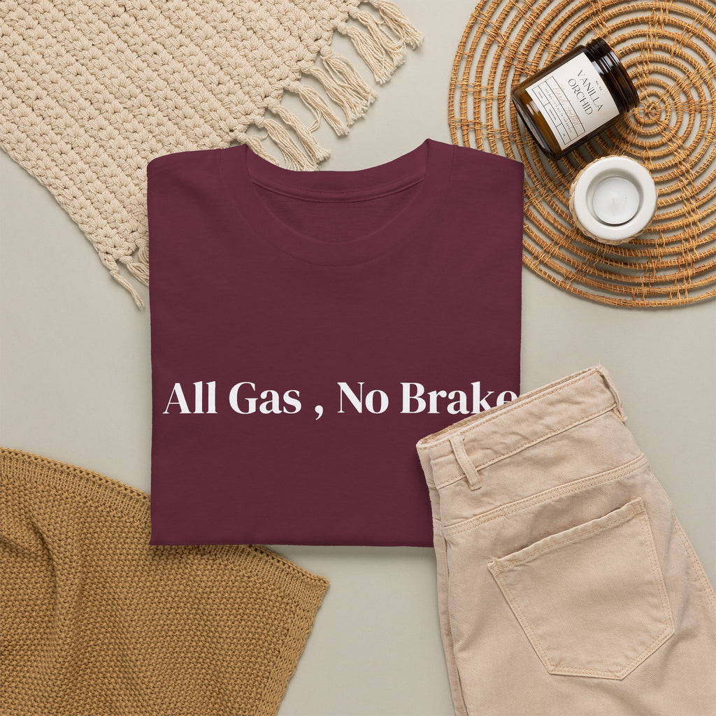 All Gas, No Brake, Unisex Heavy Cotton Tee