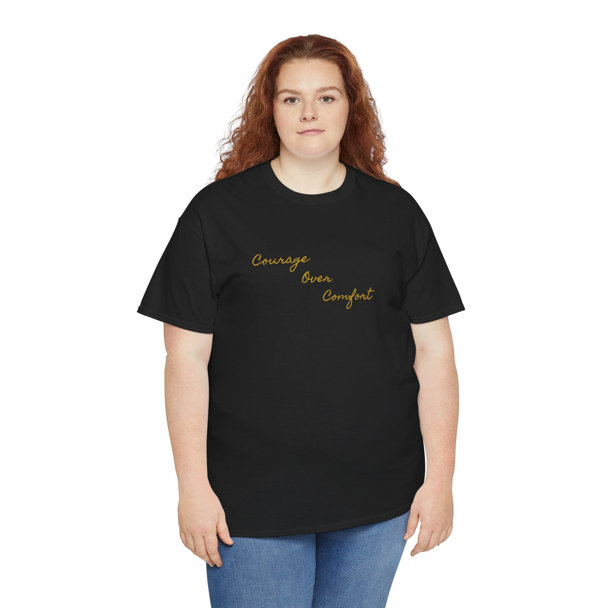 Courage Over Comfort, Be Courageous, Unisex Heavy Cotton Tee